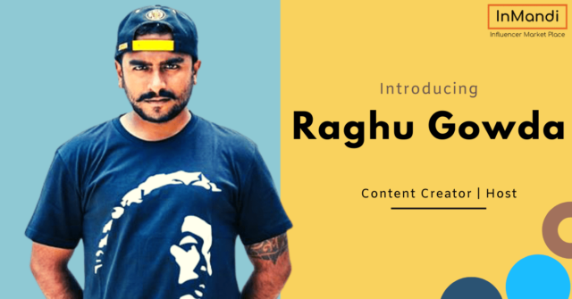 When People Relate To You; More Than A Content Creator, They See You As A Friend | Raghu Gowda_ft